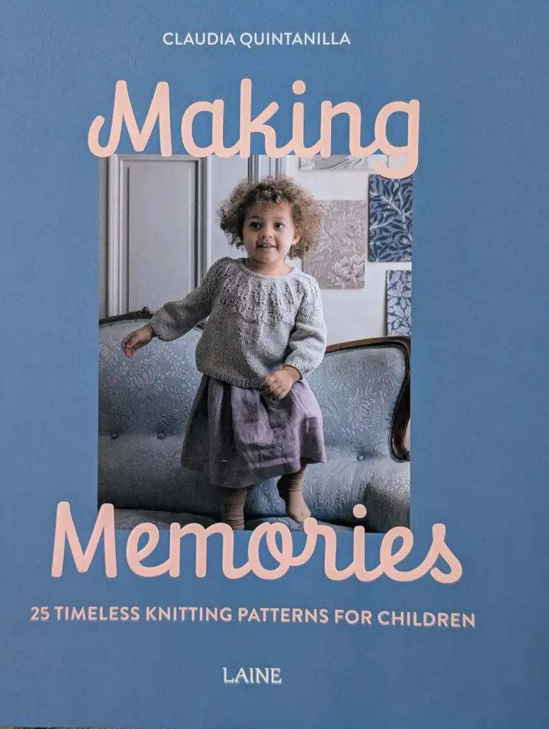 Making Memories - by Claudia Quintanilla & Laine (Paperback)