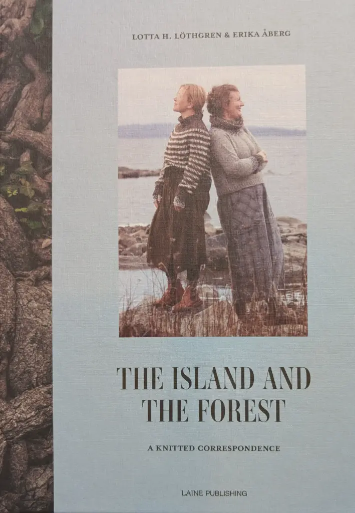 The Island and the Forest by Lotta B Lothgren & Erika Aberg
